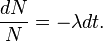 \frac%7bdN%7d%7bN%7d%20=%20-\lambda%20dt.