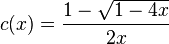 c(x) = \frac{1-\sqrt{1-4x}}{2x}
