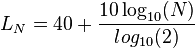 
L_N = 40 + \frac{10 \log_{10}(N)}{log_{10}(2)}

