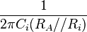 \frac {1} {2 \pi C_i (R_A//R_i)}