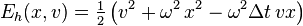 E_h (x, v) \tfrac12\left ('v^2+\omega^2\' 