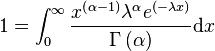 1= \int_{0}^{\infty}\frac{x^\left(\alpha-1\right)\lambda^\alpha e^\left(-\lambda x\right)}{\Gamma\left(\alpha \right)} {\rm{d}} x