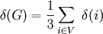 \delta (G) = \frac {
1}
{
3}
\sum_ {
i\in V}
'\' 