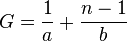 G = \frac {
1}
{
}
+ \frac {
n - 1}
{
b}