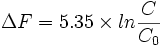 Delta F=5.35 times ln {C over C_0}