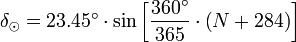delta_odot = 23.45^circ cdot sin left [ frac{360^circ}{365} cdot left ( N + 284 right ) right ]