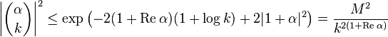 \left|
{
\alpha \kose k}
\right|
^2\leq \eksp\left (- 2 (1+\mathrm {
Re}
'\' 