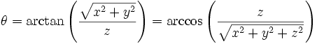 {\theta}=\arctan \left( \frac{\sqrt{x^2 + y^2}}{z} \right)=\arccos \left( {\frac{z}{\sqrt{x^2 + y^2 + z^2}}} \right)\,\!