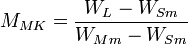 M_{MK} = \frac{W_L - W_{Sm}}{W_{Mm} - W_{Sm}}