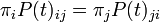 \pi_iP (t) _ {
ij}
= \pi_jP (t) _ {
jus}