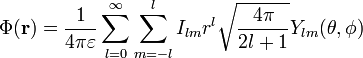
\Phi(\mathbf{r}) =
\frac{1}{4\pi\varepsilon}
\sum_{l=0}^{\infty} \sum_{m=-l}^{l} I_{lm} r^{l}
\sqrt{\frac{4\pi }{2l+1}}
Y_{lm}(\theta, \phi)
