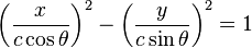  \left(\frac{x}{c \cos\theta}\right)^2 - \left(\frac{y}{c \sin\theta}\right)^2 = 1 