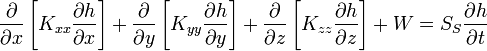 \frac{\partial}{\partial x} \left[ K_{xx} 
\frac{\partial h}{\partial x} \right] + \frac{\partial}{\partial y} 
\left[ K_{yy} \frac{\partial h}{\partial y} \right] + 
\frac{\partial}{\partial z} \left[ K_{zz} \frac{\partial h}{\partial z} 
\right] + W = S_{S} \frac{\partial h}{\partial t}