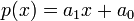 p (x) = a_ {
1}
ks+a_ {
0}
'\' 