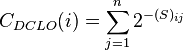 C_{DCLO}(i)=\sum_{j=1}^n 2^{-(S)_{ij}}