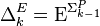 \Sigma^P_ {
k}
}.