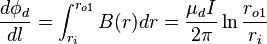 \frac{d\phi_d}{dl} = \int_{r_i}^{r_{o1}} B(r) dr = \frac{\mu_d I}{2 \pi} \ln\frac{r_{o1}}{r_i} 