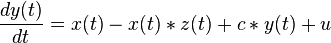 \frac {
dy (t)}
{
dt}
= x (t) - x (t)÷ z (t) +c÷ y (t) +u