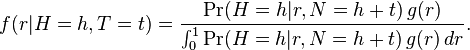  f(r | H=h, T=t) = \frac {\Pr(H=h | r, N=h+t) \, g(r)} {\int_0^1 \Pr(H=h |r, N=h+t) \, g(r) \, dr}. \!