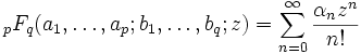 \,_pF_q(a_1,\ldots,a_p;b_1,\ldots,b_q;z)=\sum_{n=0}^\infty
\frac {\alpha_n z^n}{n!}