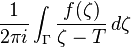 \frac { 1} { 2\pi mi} \int_ { \Gamma} \frac { f (\zeta)} { \zeta-T} \, d\zeta