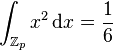 \int_ {
\Bb Z_p}
ks^2 '\' 