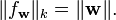 \|f_{\mathbf{w}} \|_k = \|\mathbf{w}\|.