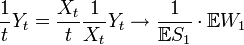 \frac {
1}
{
t}
Y_t = \frac {
X_t}
{
t}
\frac {
1}
{
X_t}
Y_t \to\frac {
1}
{
\matb {
E}
S_1}
\cdot\matb {
E}
W_1