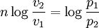 n\log \frac{v_2}{v_1} = \log \frac{p_1}{p_2} \,