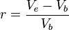 r=\frac{V_e-V_b}{V_b}