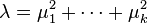 \lambda=\mu_1^2=\cdots=\mu_k^2