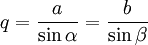 q = \frac{a}{\sin{\alpha}} = \frac{b}{\sin{\beta}}