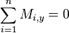 \sum_{i=1}^{n} M_{i,y}=0 \,