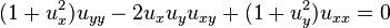 (1+u_x^2) u_ {
y}
- 2u_xu_yu_ {
ksy}
+ (1+u_y^2) u_ {
xx}
= 0