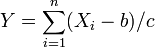 Y = \sum_ {
i 1}
^ n (X_i - b)/c '\' 