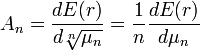 A_n = \frac{dE(r)}{d\sqrt[n]{\mu_n}} = \frac{1}{n} \frac{dE(r)}{d\mu_n} 