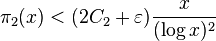 \pi_2 (x)< (2C_2+\varepsilon) \frac {
x}
{
(\log x)^ 2}