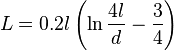 L = 0.2 l\left(\ln\frac{4l}{d}-\frac{3}{4}\right)