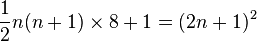 \frac{1}{2}n(n+1) \times 8+1=(2n+1)^2