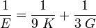 \frac{1}{E} = \frac{1}{9\;K} + \frac{1}{3\;G}