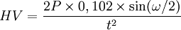  HV = \frac{2P \times 0,102 \times \sin(\omega/2)}{t^2} 