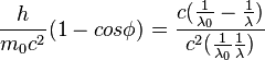 frac{h}{m_0 c^2} (1- cos phi) =frac{c(frac{1}{lambda_0}- frac{1}{lambda})}{c^2(frac{1}{lambda_0} frac{1}{lambda})}