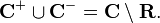 \mathbf{C}^+ \cup \mathbf{C}^- = \mathbf{C} \setminus \mathbf{R}.\,