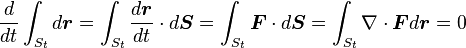 \frac{d}{dt}\int_{S_t}d\boldsymbol{r} =
\int_{S_t}\frac{d\boldsymbol{r}}{dt}\cdot d\boldsymbol{S} =
\int_{S_t}\boldsymbol{F}\cdot d\boldsymbol{S} =
\int_{S_t}\nabla\cdot\boldsymbol{F} d\boldsymbol{r} = 0 