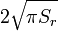 2\sqrt{\pi S_r}