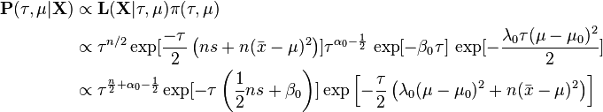 
\begin{align}
\mathbf{P}(\tau, \mu | \mathbf{X}) &\propto \mathbf{L}(\mathbf{X} | \tau,\mu) \pi(\tau,\mu) \\
&\propto \tau^{n/2} \exp \tau^{\alpha_0-\frac{1}{2}}\,\exp\,\exp \\ &\propto \tau^{\frac{n}{2} + \alpha_0 - \frac{1}{2}}\exp \exp\left \\
\end{align}
