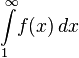 \int\limits_1^\infty\!f(x)\,dx