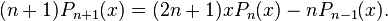  (n+1) P_{n+1}(x) = (2n+1) x P_n(x) - n P_{n-1}(x).\,