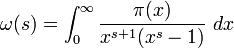 \omega(s) = \int_0^\infty \frac{\pi(x)}{x^{s+1}(x^s-1)}\ dx\!