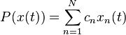 P (x (t)) = \sum_ {
n 1}
^Nc_nks_n (t)